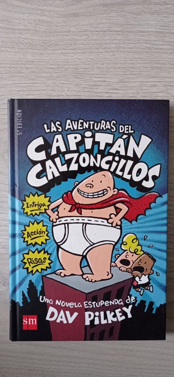 Las aventuras del Capitán Calzoncillos