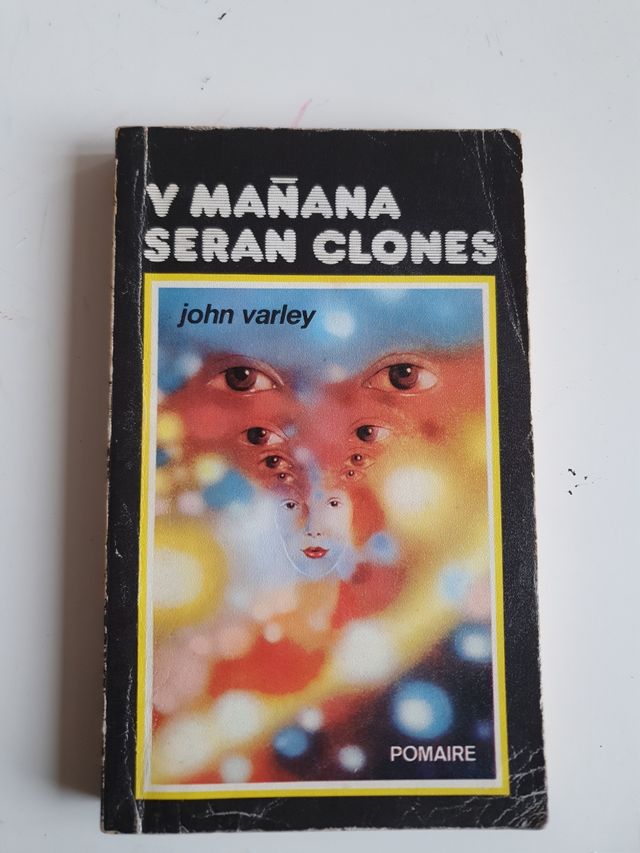 Y mañana serán clones 