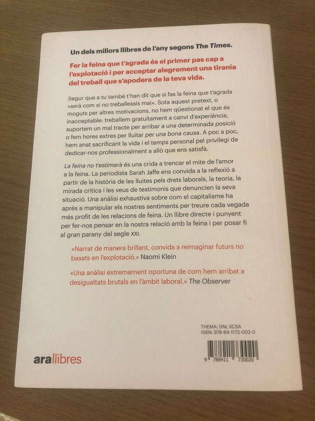 La feina no t'estimarà