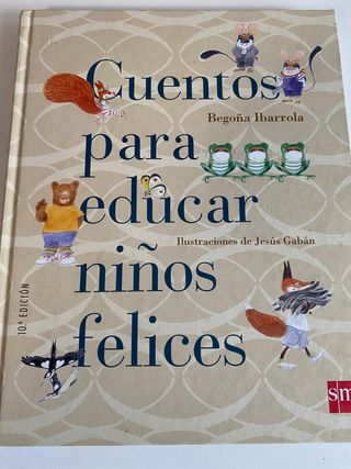 Cuentos para educar niños felices
