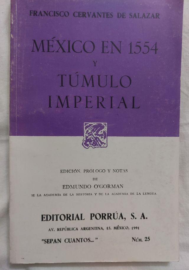 México en 1554 y Túmulo imperial