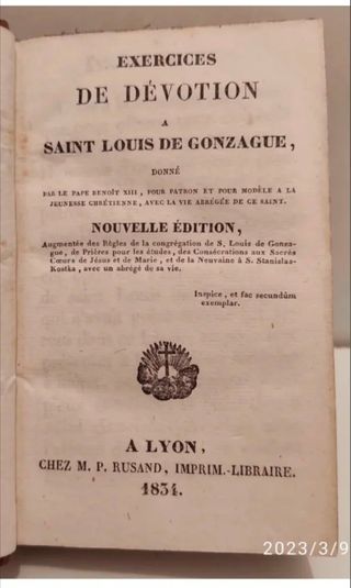 Exercices de Dévotion à Saint
Louis de Gonzague.