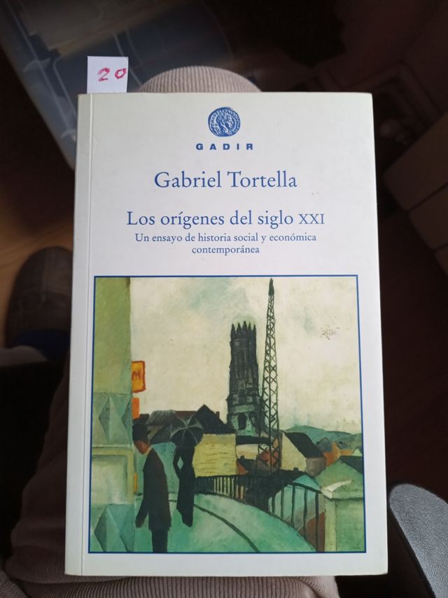 LOS ORÍGENES DEL SIGLO XXI