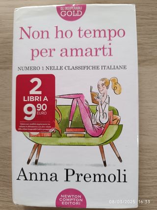 Non ho tempo per amarti - Anna Premoli 