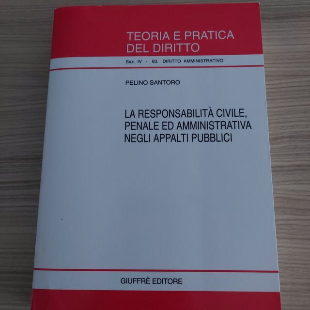 Libro La responsabilità civile penale ed amministr