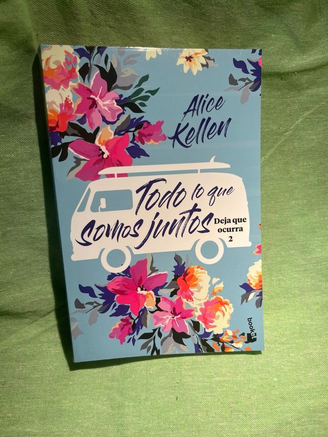 Todo lo que somos juntos: Deja que ocurra 2