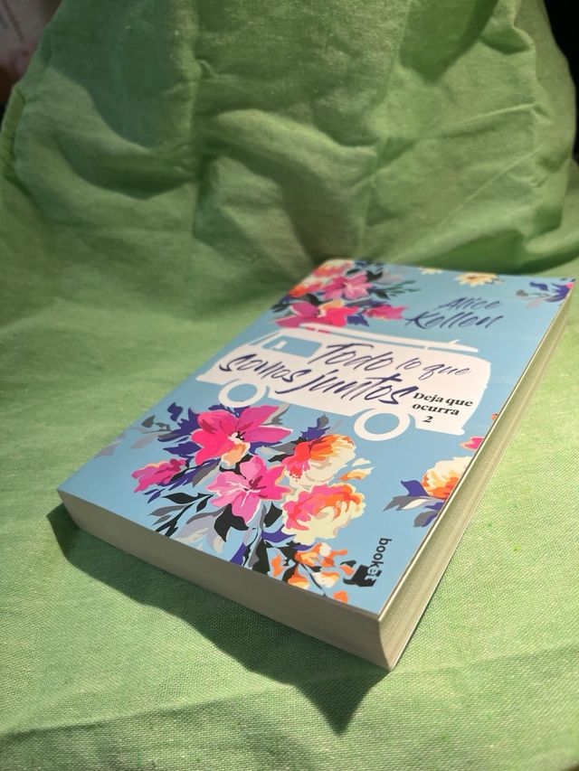 Todo lo que somos juntos: Deja que ocurra 2