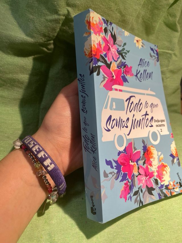 Todo lo que somos juntos: Deja que ocurra 2