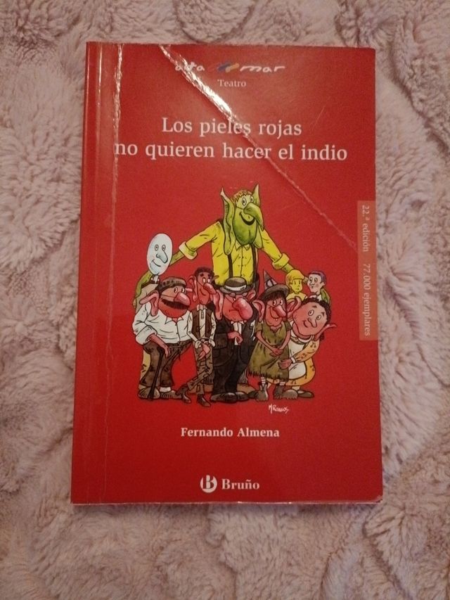 Los pieles rojas no quieren hacer el indio (Altamar) (Spanish Edition)