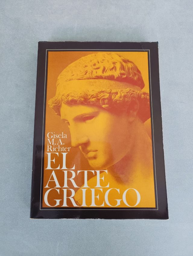 El arte griego. Gisela M. A. Richter.