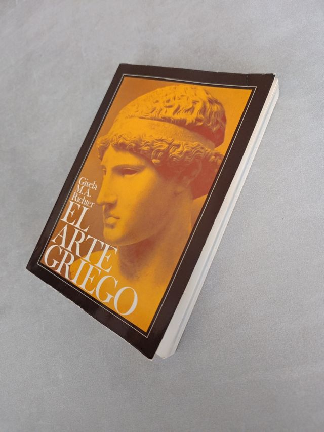 El arte griego. Gisela M. A. Richter.