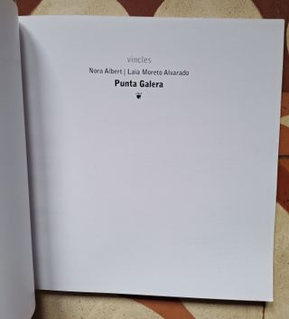 PUNTA GALERA Nora Albert i Laia Moreto