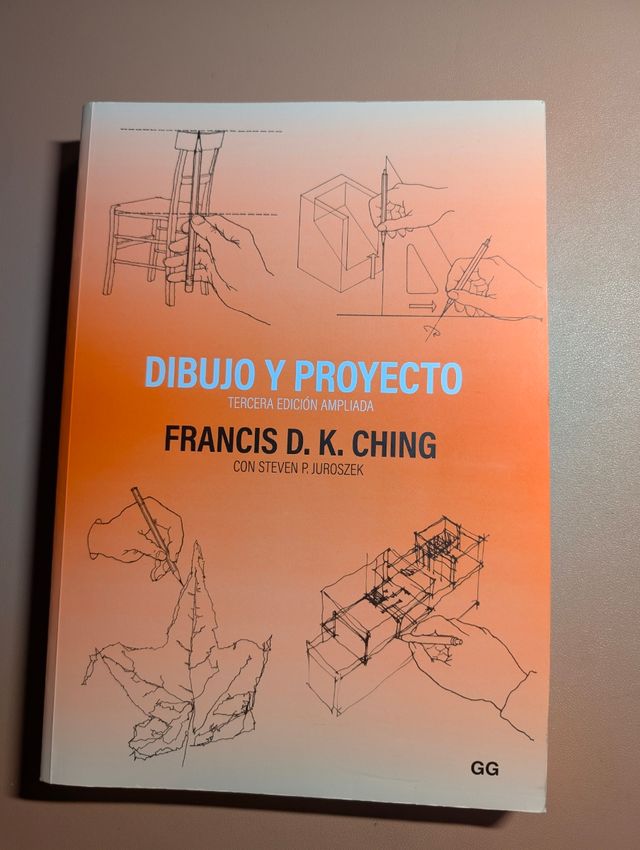 Dibujo y proyecto: Tercera edición ampliada