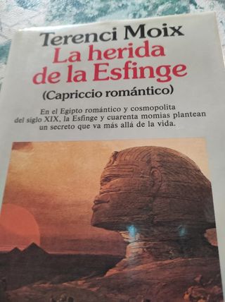 La Herida de la Esfinge: Capriccio Romantico (Coleccion Autores Espanoles e Hispanoamericanos) (Spanish Edition)