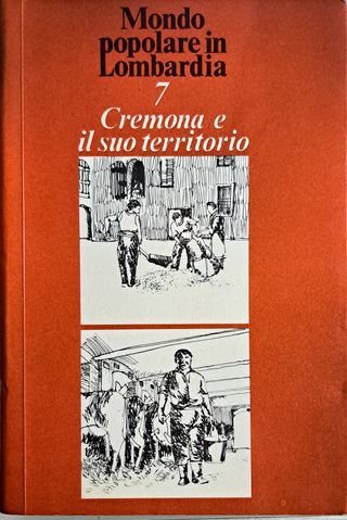 Libro Cremona e il suo territorio ( 7 ) Mondo popo