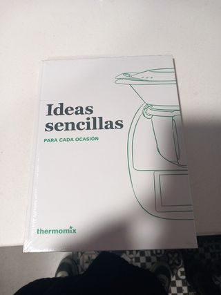 Ideas Sencillas para Cada Ocasion Thermomix Tm6 Libro Basico