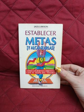 Libro ESTABLECER METAS Y ALCANZARLAS! 