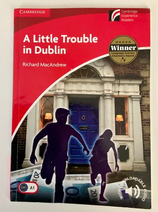 A LITTLE TROUBLE IN DUBLÍN