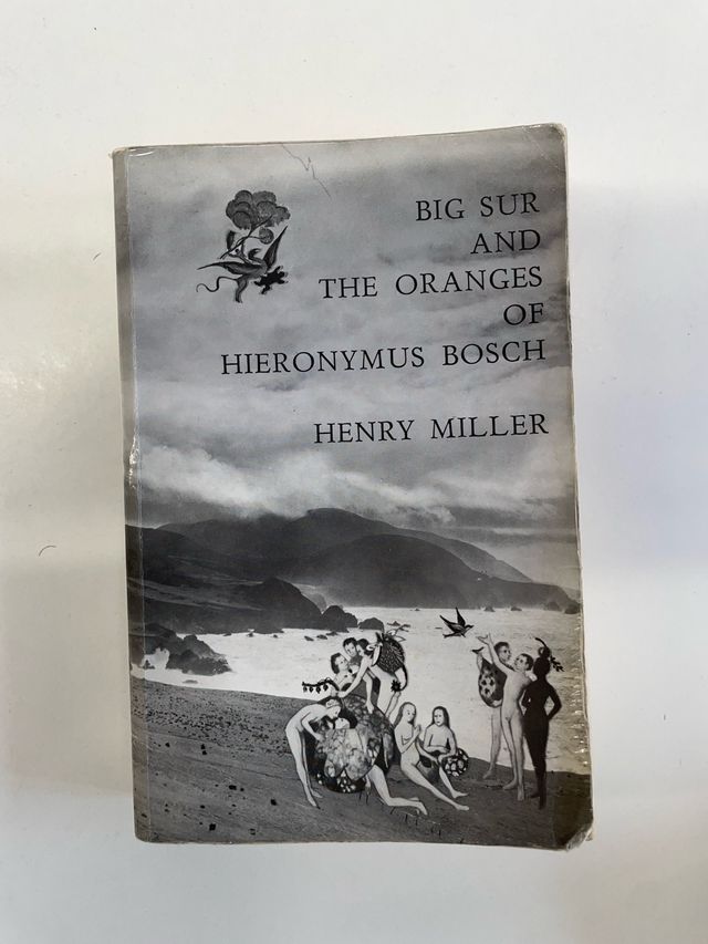 Big Sur and the Oranges of Hieronymus Bosch