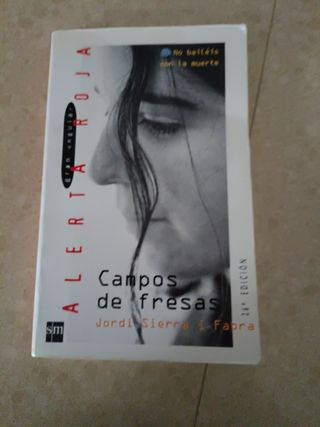Campos de fresas: No bailéis con la muerte (Gran Angular; Alerta roja) (Spanish Edition)