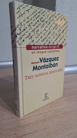 TRES NOVELAS EJEMPLARES -Manuel Vázquez Montalban