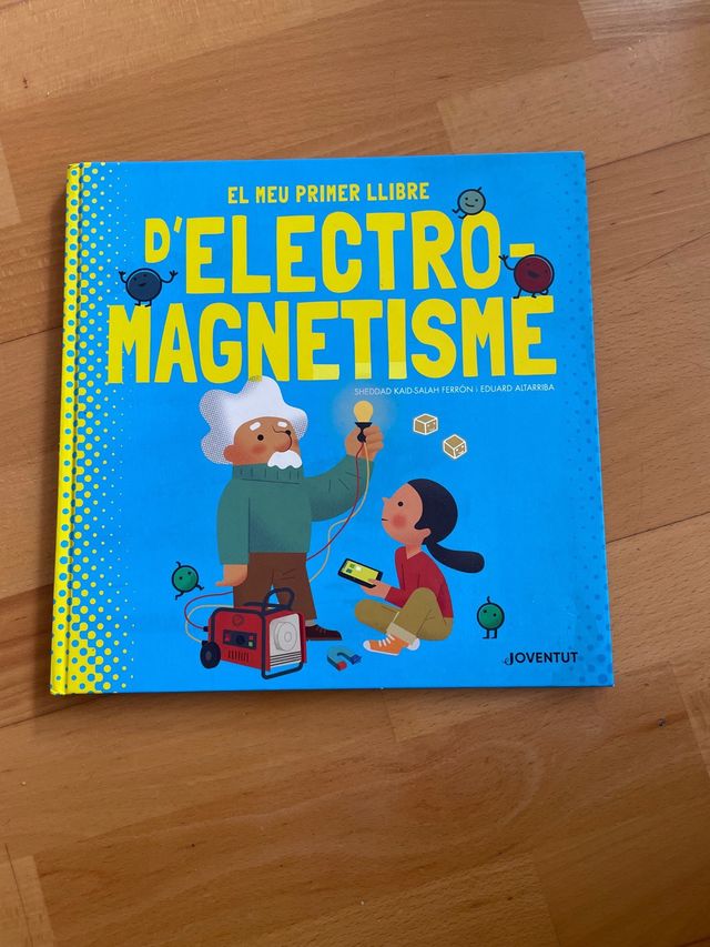 El meu primer llibre d'electromagnetisme