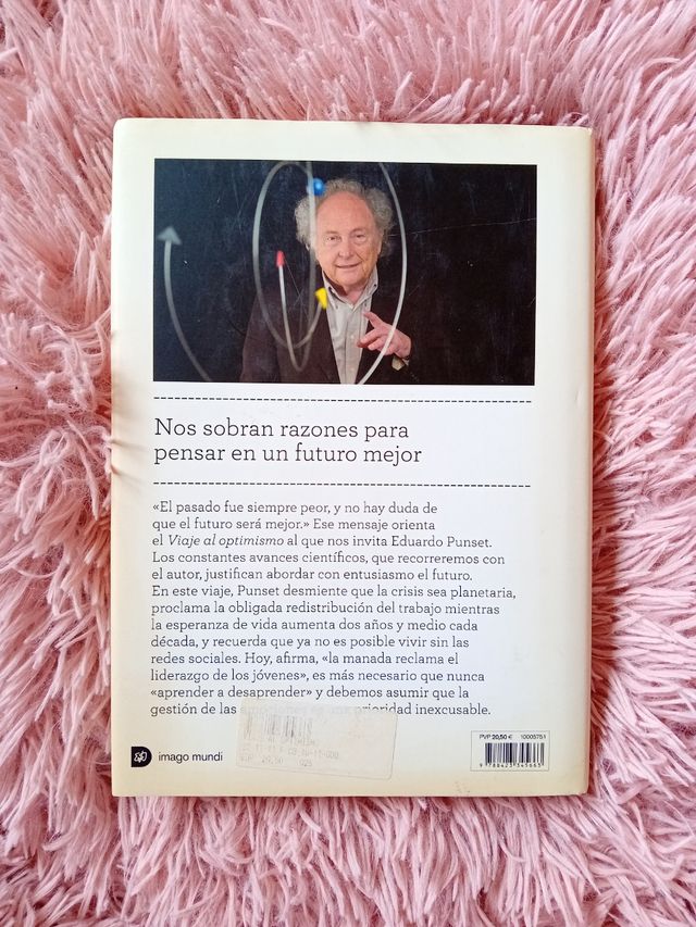 Viaje al optimismo: Las claves del futuro