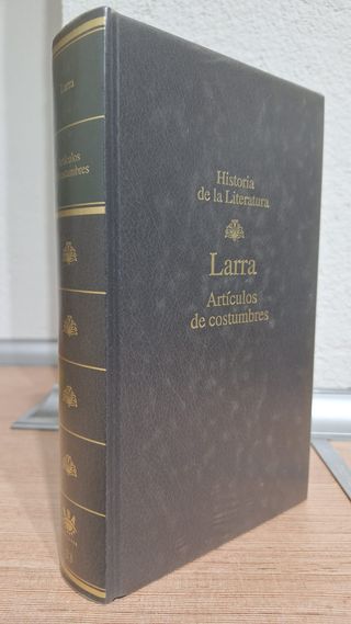 ARTÍCULOS DE COSTUMBRES MARIANO JOSÉ DE LARRA