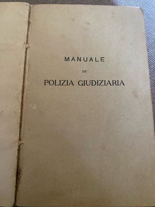Manuale Polizia Giudiziaria del 1920