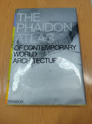 Libro The Phaidon Atlas of Contemporary World Arch