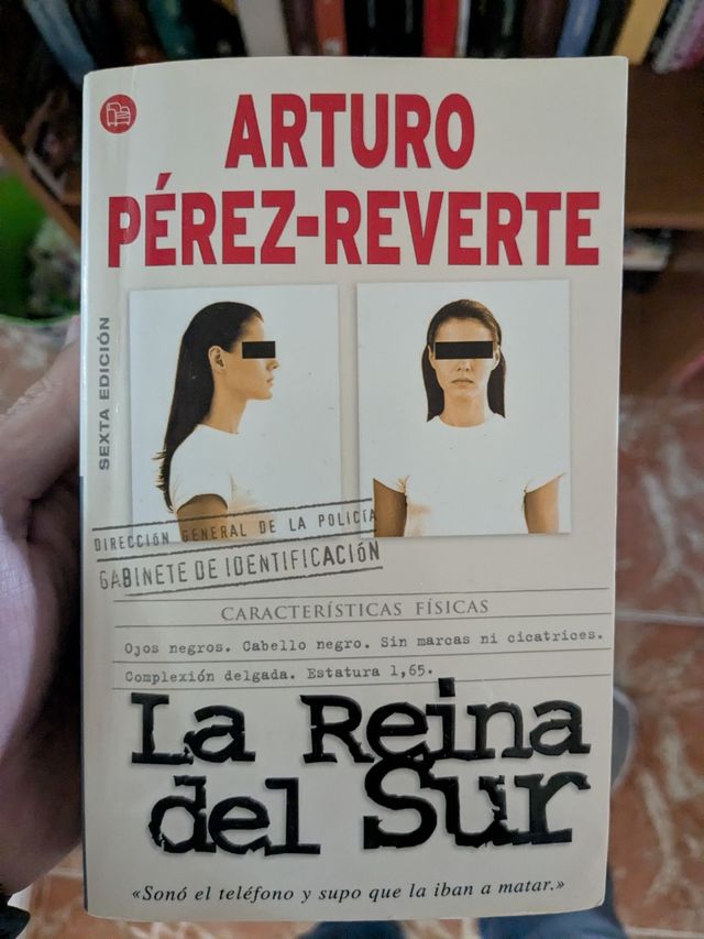 La reina del sur Arturo perez reverte