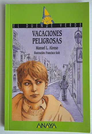 Vacaciones peligrosas (El duende verde / The Green Elf) (Spanish Edition)