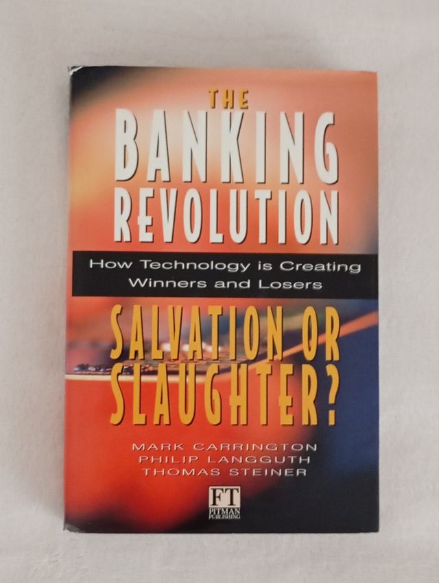 The banking revolution