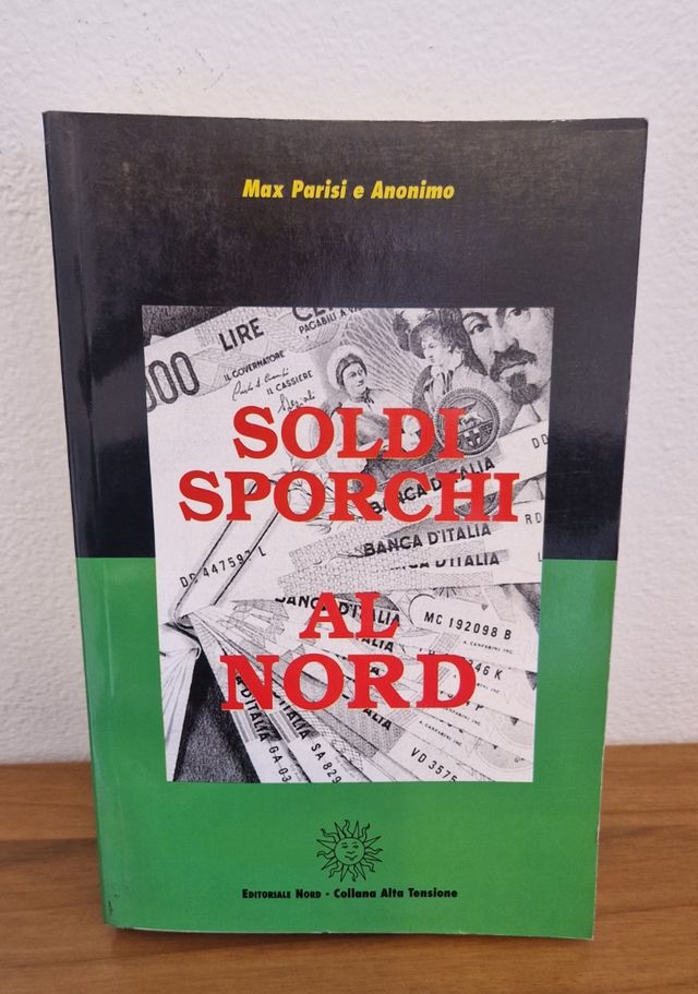 Sporchi Al Nord Editoriale Nord 1996