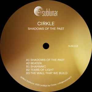 Maxvinilos - Cirkle – Shadows Of The Past