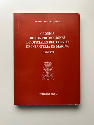 Cronica de oficiales de Infanteria de Marina