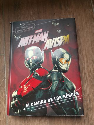 Ant-Man y la Avispa. El camino de los héroes: Novela