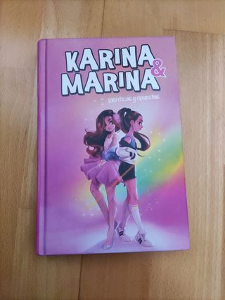 Idénticas y opuestas (Karina & Marina 1)