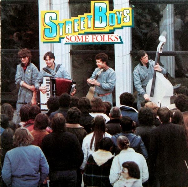 Street Boys. Some Folks. LP 1981.