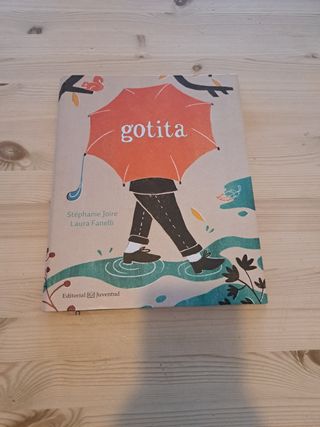 Gotita (Álbumes Ilustrados) (Spanish Edition)