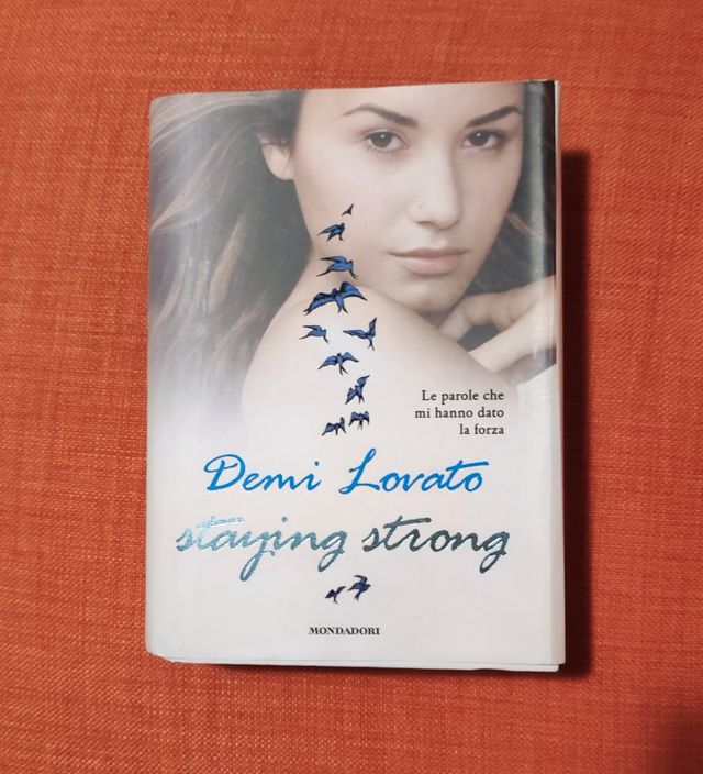 Staying strong. Le parole che mi hanno dato la forza
