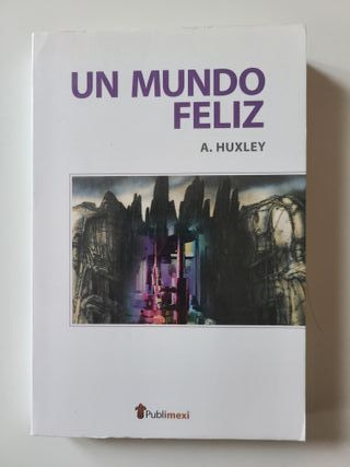 Un mundo feliz