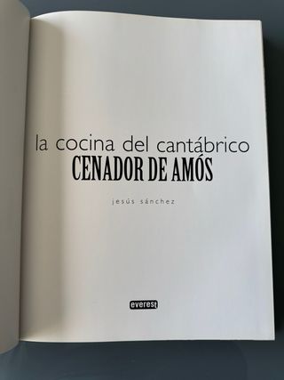 La cocina del Cantábrico. Cenador de Amós