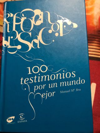 100 Testimonios por un mundo mejor