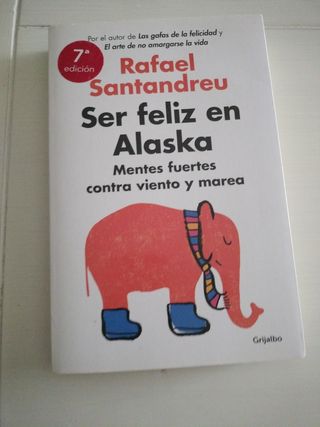 Ser feliz en Alaska