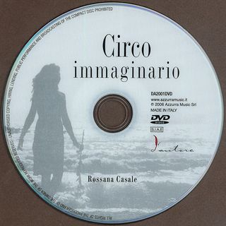 ROSSANA CASALE CIRCO IMMAGINARIO CD + DVD 2006