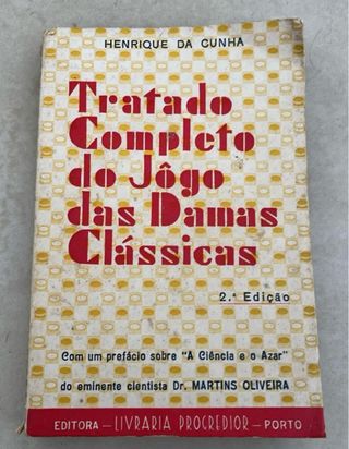 Tratado Completo do Jogo das Damas Clássico