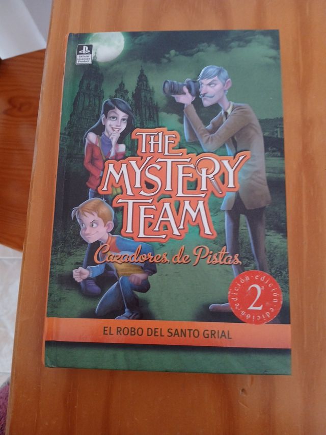 El robo del Santo Grial (The Mystery Team. Cazadores de pistas 2) (Spanish Edition)