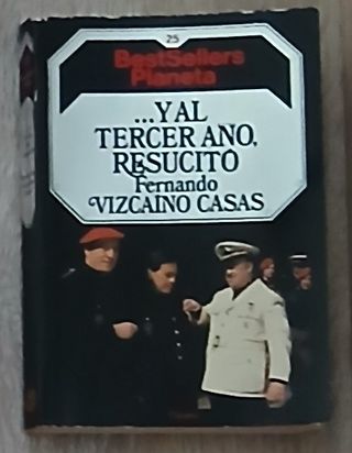 Libro "... Y al tercer año, resucitó"