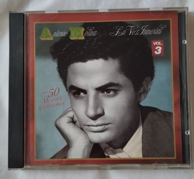 Antonio Molina: "La voz inmortal. Sus 50 mejores